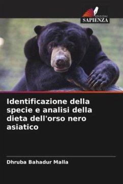 Identificazione della specie e analisi della dieta dell'orso nero asiatico - Malla, Dhruba Bahadur