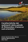 Caratteristiche dei sedimenti della palude di Moloundou (Camerun sud-orientale)