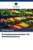 Produktionstechniken für Gemüsekulturen