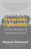 Incurable Optimists