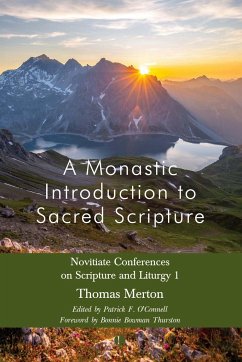 A Monastic Introduction to Sacred Scripture - Merton, Thomas; O'Connell, Patrick F.