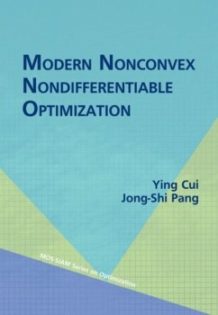 Modern Nonconvex Nondifferentiable Optimization - Cui, Ying; Pang, Jong-Shi