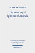The Memory of Ignatius of Antioch - Bild 1