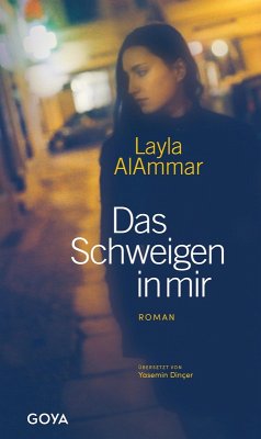 Das Schweigen in mir - AlAmmar, Layla