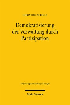 Demokratisierung der Verwaltung durch Partizipation - Schulz, Christina