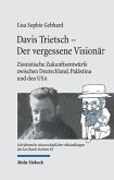 Davis Trietsch - Der vergessene Visionär