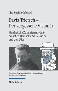 Davis Trietsch - Der vergessene Visionär - Gebhard, Lisa Sophie