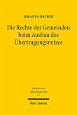 Die Rechte der Gemeinden beim Ausbau des Übertragungsnetzes