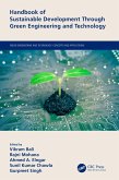 Handbook of Sustainable Development Through Green Engineering and Technology (eBook, ePUB)