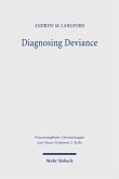 Diagnosing Deviance