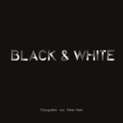 Black & White - Helm, Peter