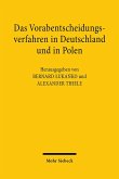 Das Vorabentscheidungsverfahren in Deutschland und in Polen