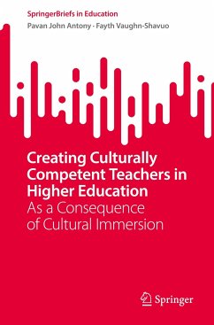 Creating Culturally Competent Teachers in Higher Education - Antony, Pavan John;Vaughn-Shavuo, Fayth
