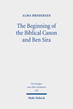 The Beginning of the Biblical Canon and Ben Sira - Brodersen, Alma