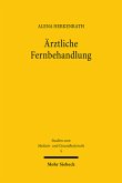 Ärztliche Fernbehandlung