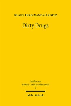 Dirty Drugs - Gärditz, Klaus Ferdinand