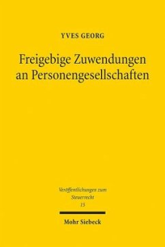 Freigebige Zuwendungen an Personengesellschaften - Georg, Yves