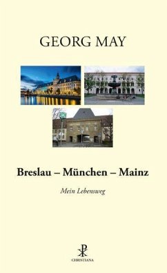 Breslau - München - Mainz - May, Georg