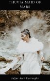Thuvia Maid of Mars (eBook, ePUB)