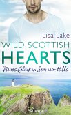 Wild Scottish Hearts – Neues Glück in Seaview Hills (eBook, ePUB)