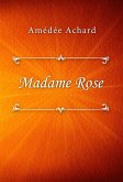 Madame Rose (eBook, ePUB)