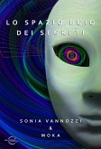 Lo spazio buio dei segreti (eBook, ePUB)