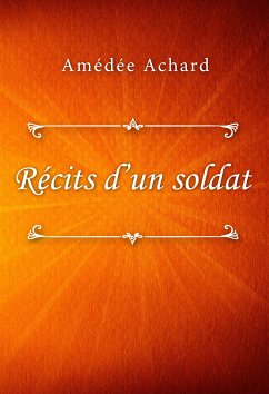 Récits d'un soldat (eBook, ePUB) - Achard, Amédée