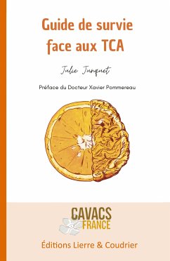 Guide de survie face aux TCA (eBook, ePUB) - Junquet, Julie