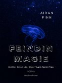 Feindin Magie (eBook, ePUB) Feindin Magie (eBook, ePUB)
