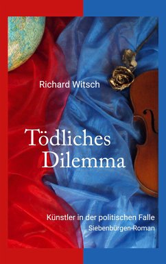 Tödliches Dilemma (eBook, ePUB) - Witsch, Richard