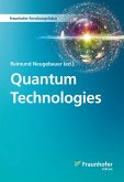 Quantum Technologies. (eBook, PDF)