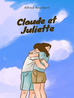 Claude et Juliette (eBook, ePUB)