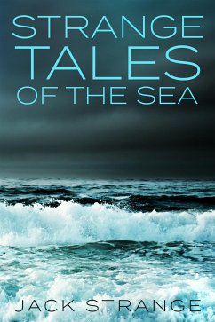 Strange Tales of the Sea (eBook, ePUB) - Strange, Jack