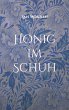 Honig im Schuh (eBook, ePUB) - Bild 1