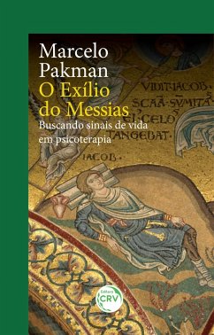 O exílio do messias (eBook, ePUB) - Pakman, Marcelo