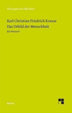 Das Urbild der Menschheit (eBook, PDF) - Krause, Karl Christian Friedrich