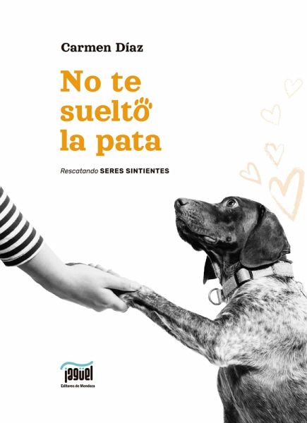 No te suelto la pata (eBook, ePUB) No te suelto la pata (eBook, ePUB)