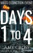 Days 1 to 4 (Mass Extinction Event, #1)... - Bild 1