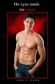 His Eyes Made Me Cheat (He Made Me Do it, #1) (eBook, ePUB)