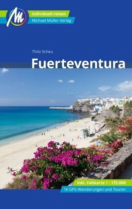 Fuerteventura Reiseführer Michael Müller Verlag   (Restauflage) Fuerteventura Reiseführer Michael Müller Verlag   (Restauflage)
