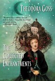 The Collected Enchantments (eBook, ePUB)