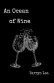 An Ocean of Wine (eBook, ePUB)