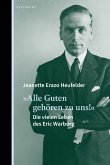 »Alle Guten gehören zu uns!« (eBook, ePUB)