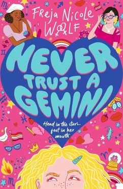 Never Trust a Gemini - Woolf, Freja Nicole