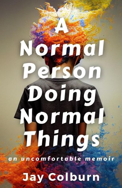A Normal Person Doing Normal Things (eBook, ePUB) A Normal Person Doing Normal Things (eBook, ePUB)