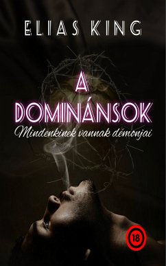 A Dominánsok (eBook, ePUB) - King, Elias