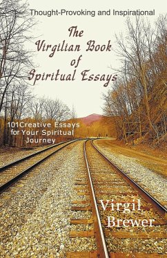 The Virgilian Book of Spiritual Essays - Brewer, Virgil