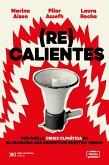 (Re)calientes (eBook, ePUB)