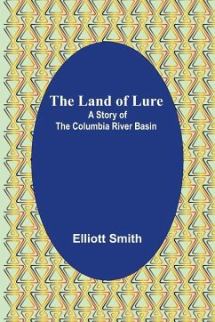 The Land of Lure - Smith, Elliott