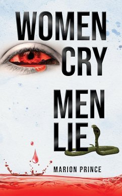 Women Cry Men Lie - Tbd